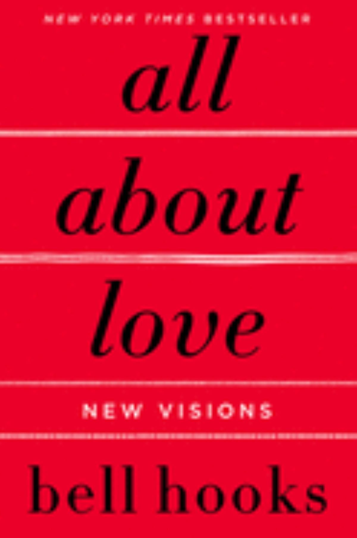 All About Love
by Bell Hooks