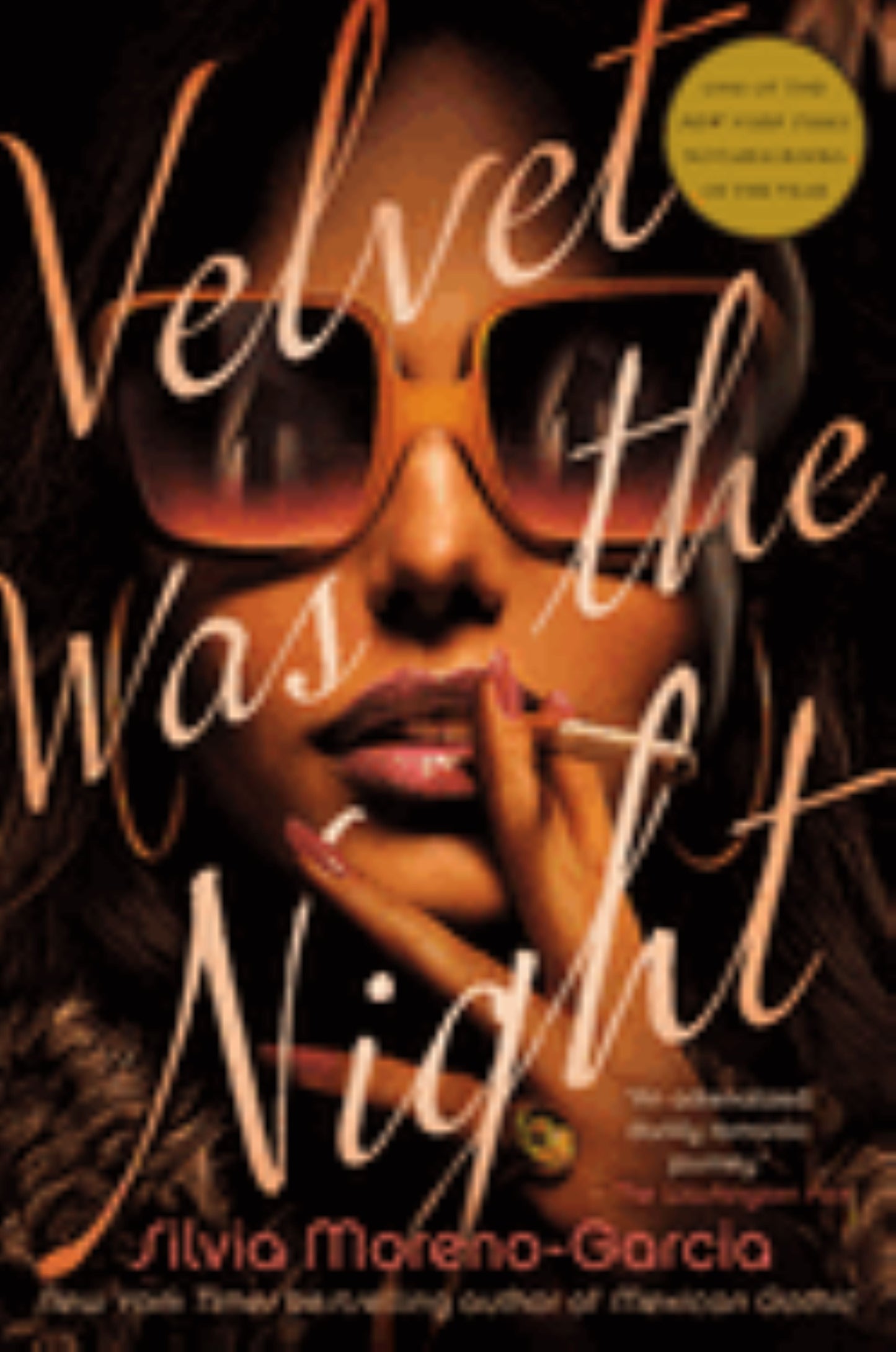 Velvet Was The Night by Sylvia Morena-Garcia
