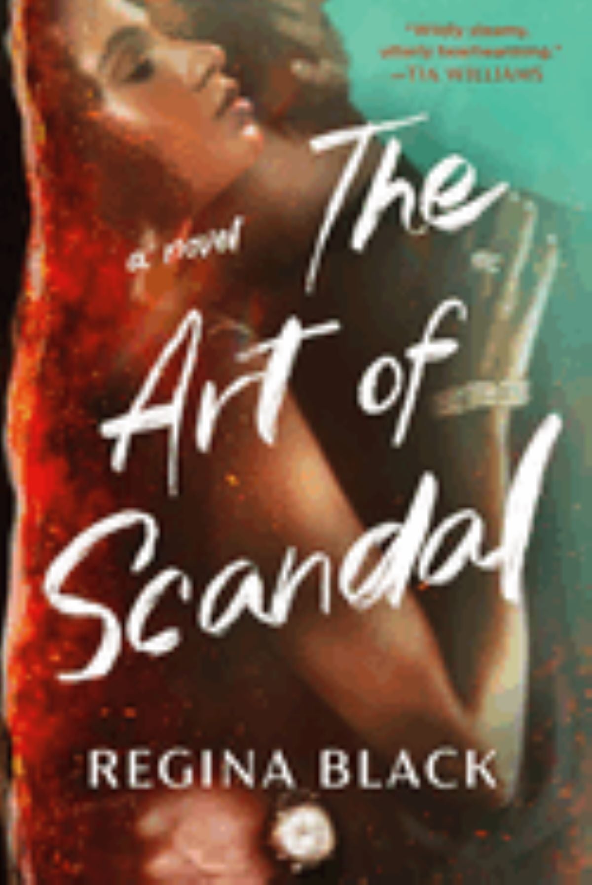 The Art of the Scandal
by Regina Black
