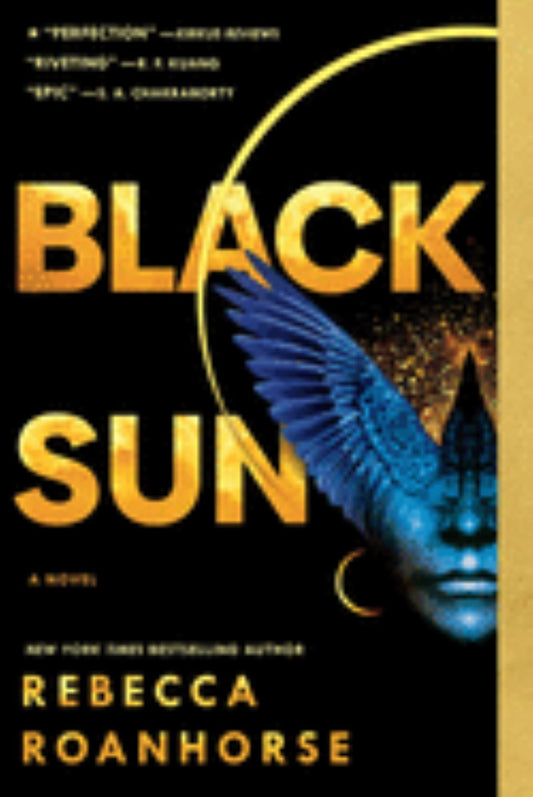 Black Sun
by Rebecca Roanhorse
