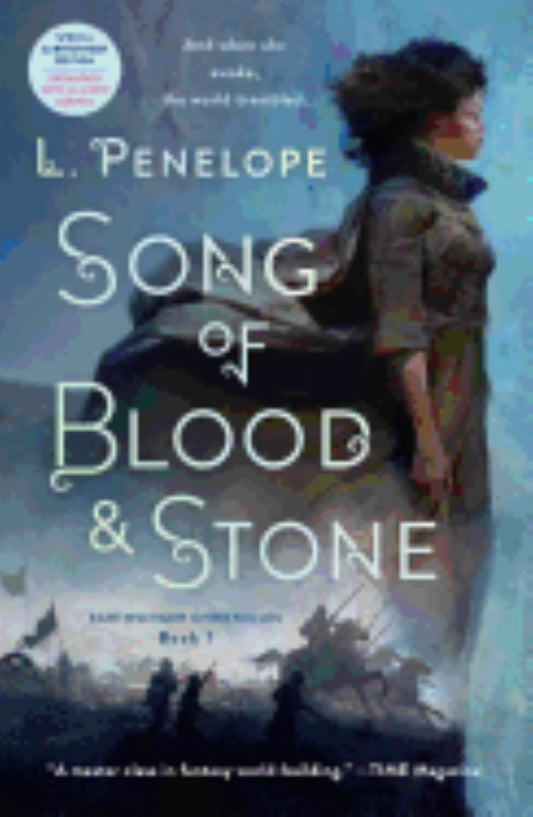 Song of Blood & Stone 
L. Penelope