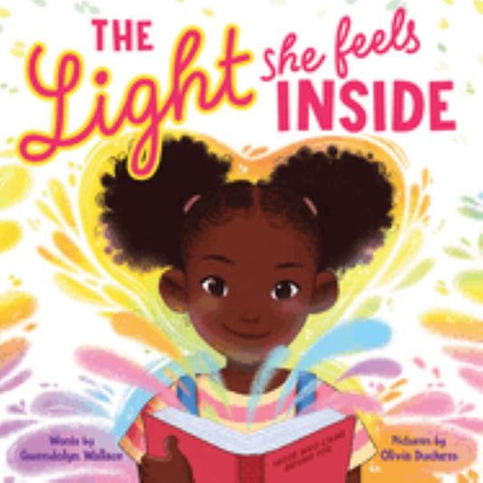 The Light She Feels Inside
