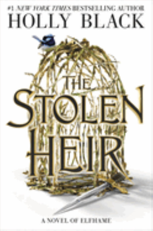 The Stolen Heir 
by Holly Black