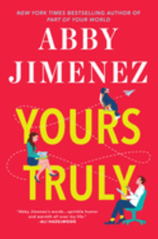 Yours Truly
by Abby Jimenez